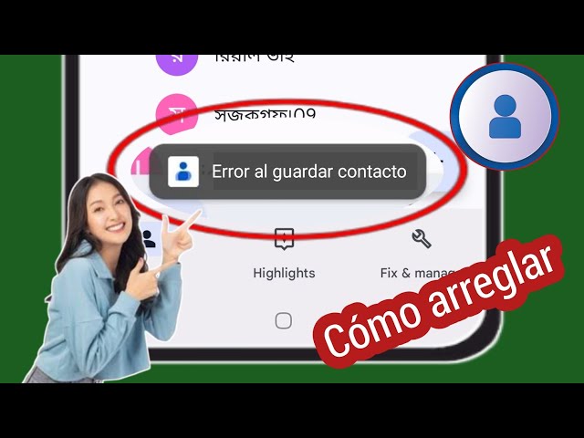 como arreglar error al guardar un contacto en android